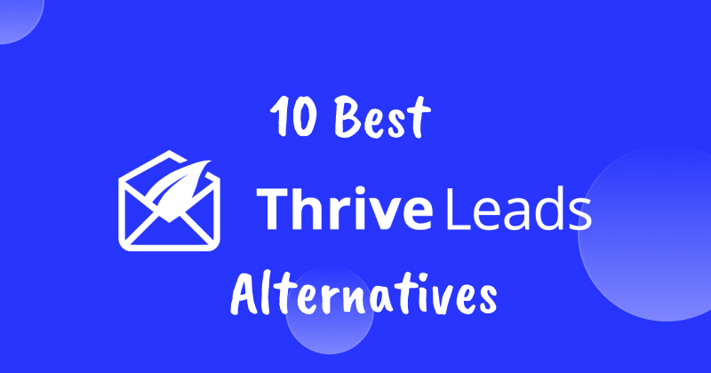 Best thrive leads alternatives