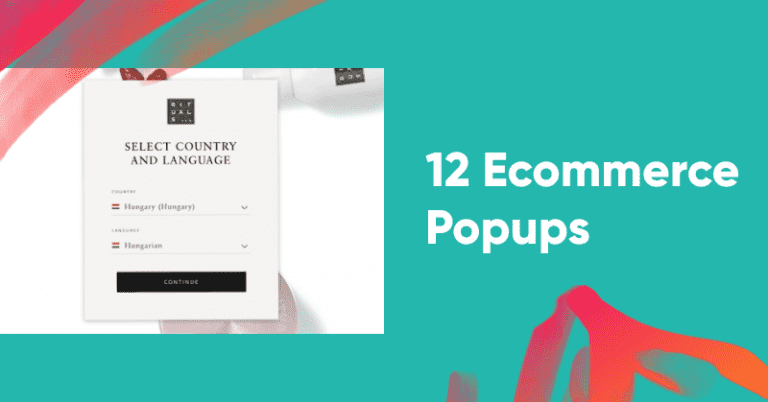 12 Ecommerce Popups to Grow Revenue & Email Subscribers