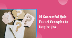 15 quiz funnel examples