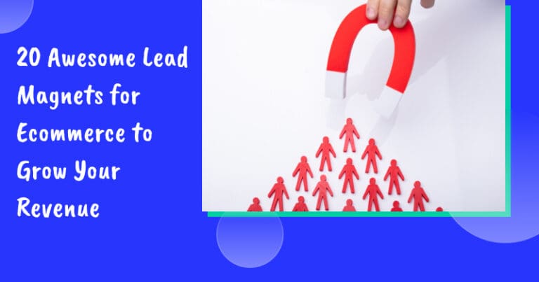 Lead magnet for ecommerce