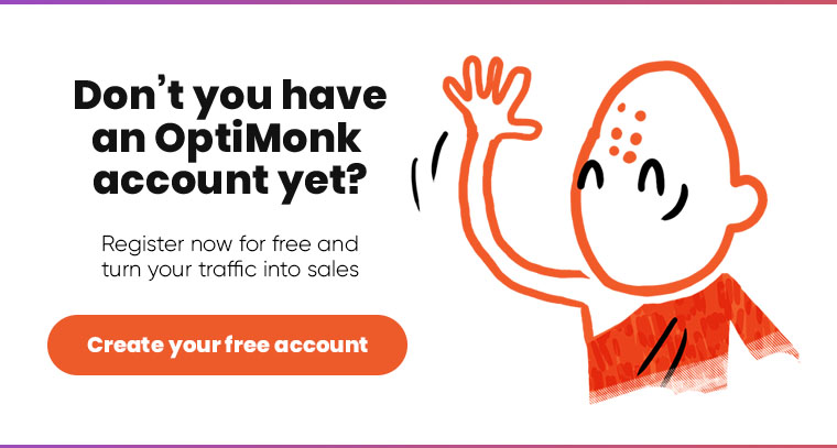 Create free OptiMonk account