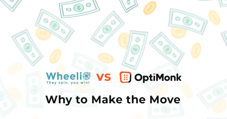 Wheelio vs OptiMonk: Why to Make the Move