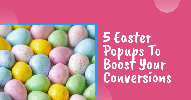 5 easter popups