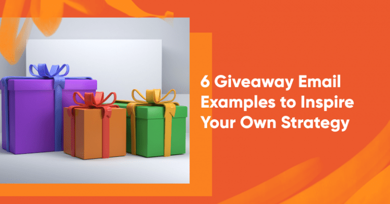 6 Giveaway Email Examples to Inspire Your Own Strategy