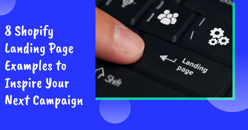 Shopify Landing Page Examples