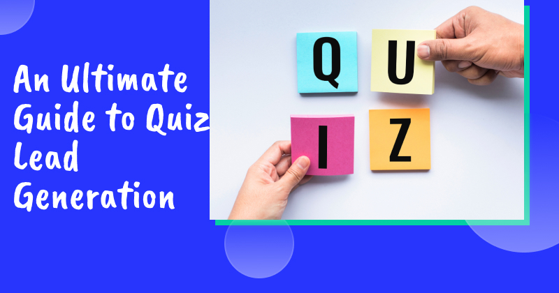 Quiz lead generation
