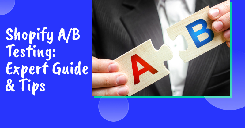 Shopify A/B testing guide