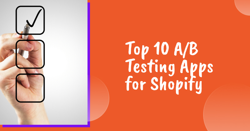 A/b testing apps for Shopify