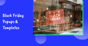 Black Friday popups and templates
