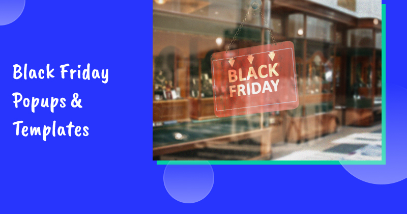 Black Friday popups and templates