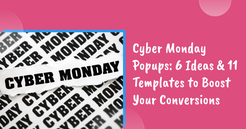 Cyber Monday popups