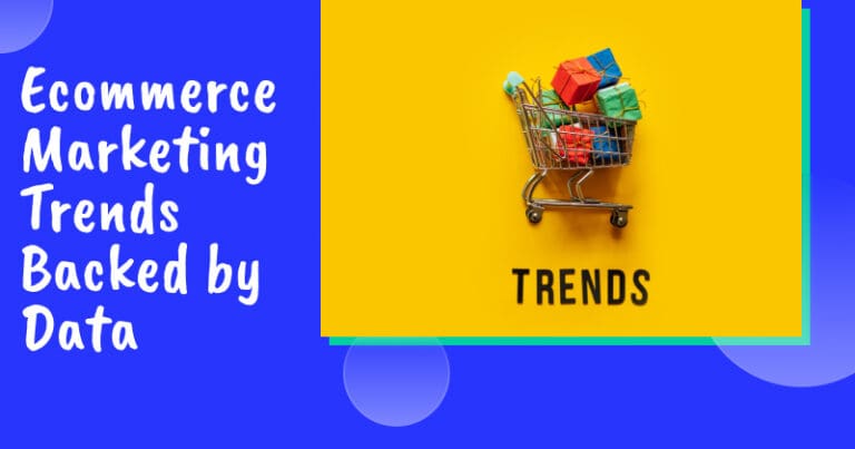 Ecommerce marketing trends
