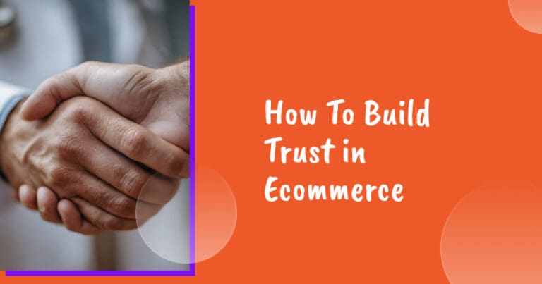 Build trust in ecommerce