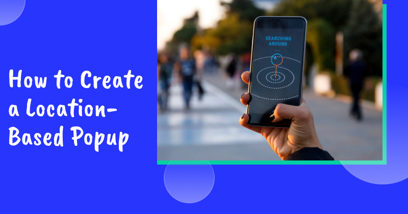 Location based popup