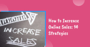 How to increase online sales
