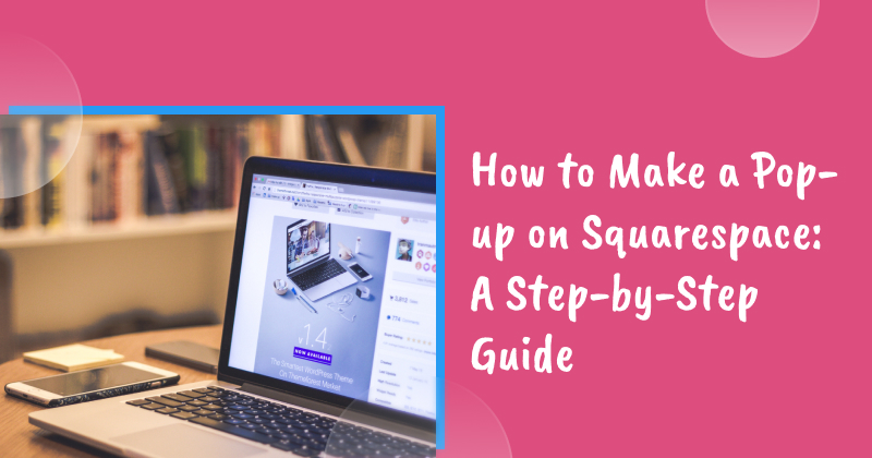 how to make a popup on squarespace