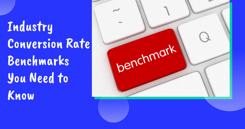 Industry conversion rate benchmark