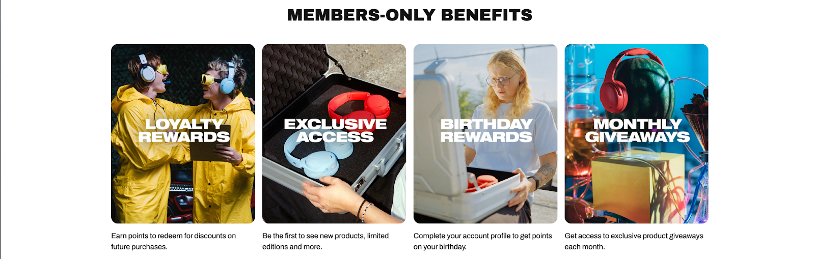 The various benefits of Skullcandy's loyalty program