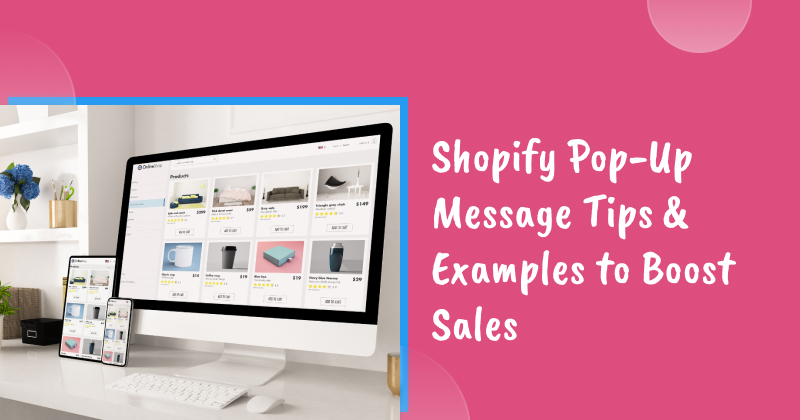 Shopify popup messages and tips