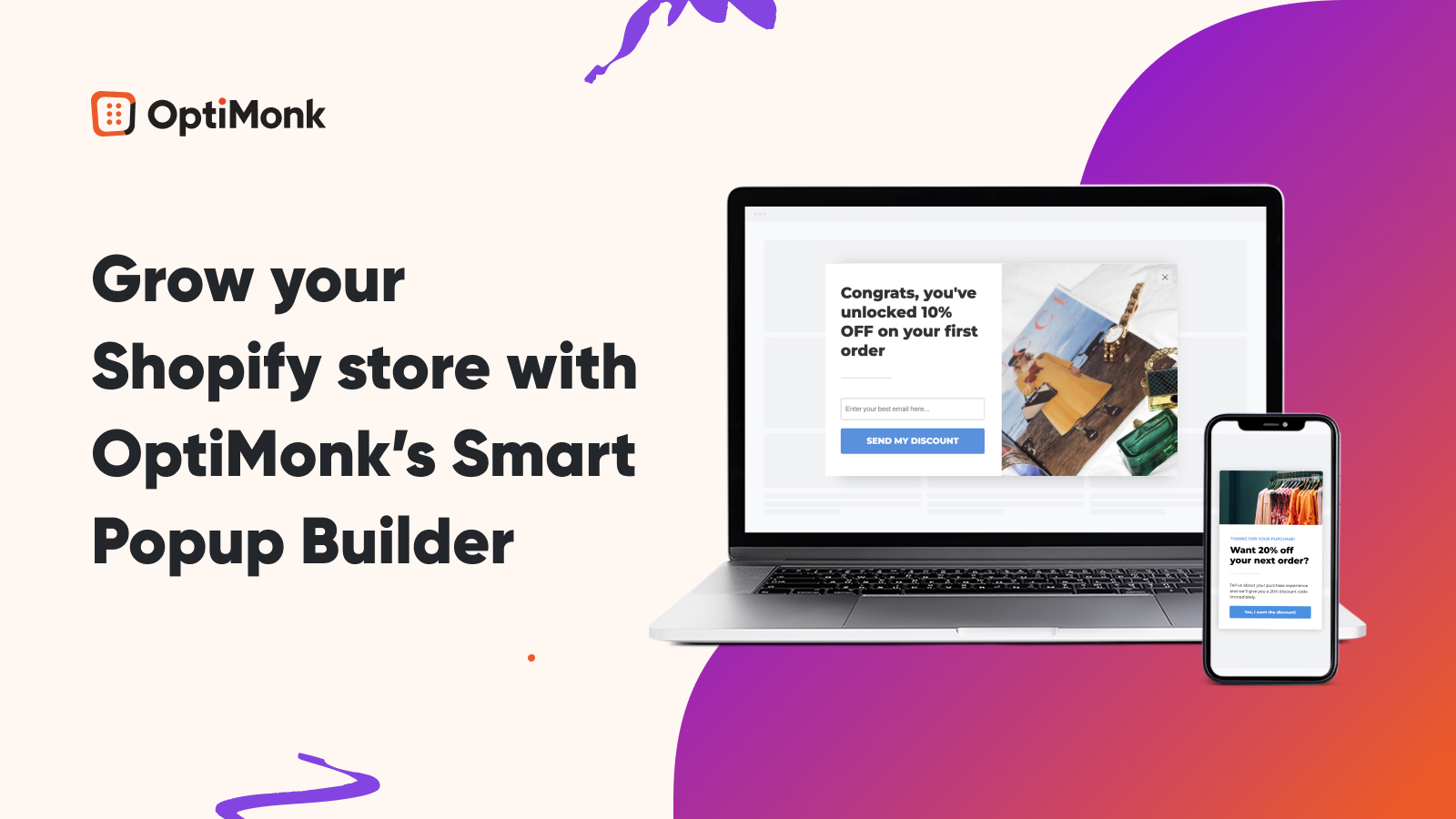 Grow your Shopify store's conversion rate with OptiMonk's Smart Popup Builder