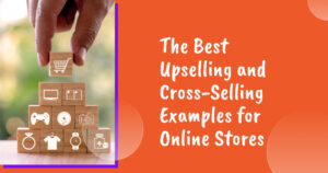 Upselling and cross selling examples