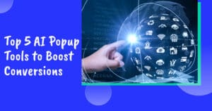 Top 5 ai popup tools