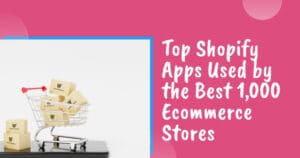 top shopify apps