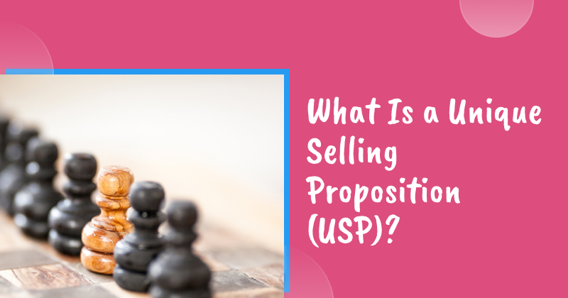 What is unique selling proposition