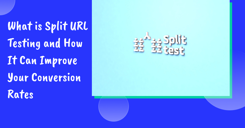 Split URL AB testing