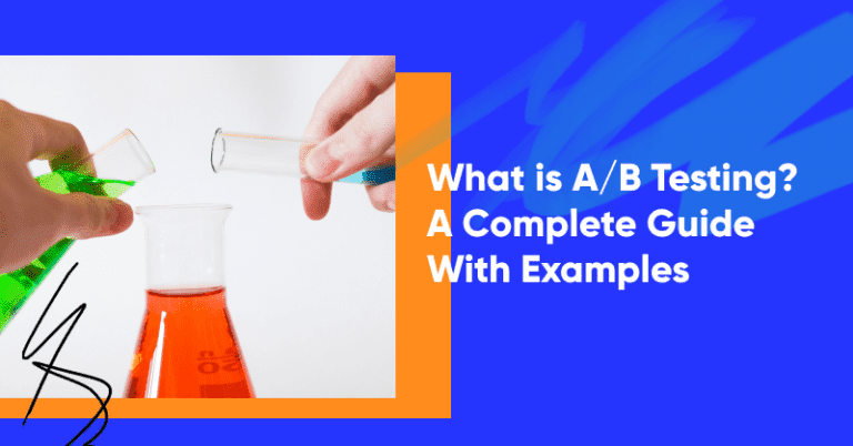 What is A/B Testing? A Complete Guide With Examples