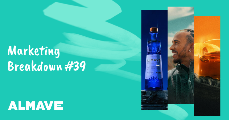 Almave Marketing Breakdown: How They’re Winning the Non-Alcoholic Spirit Race