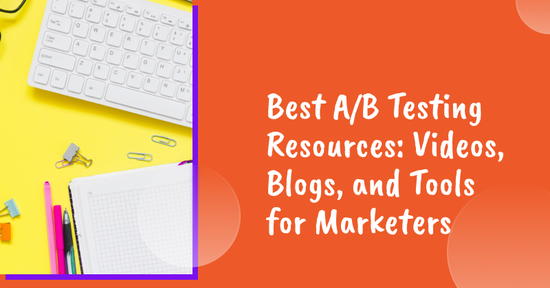 Best A/B testing resources