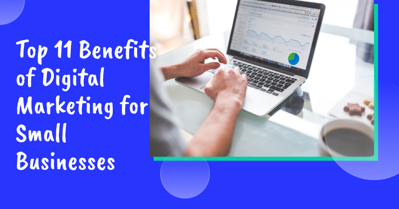 Benefits of digital marketing