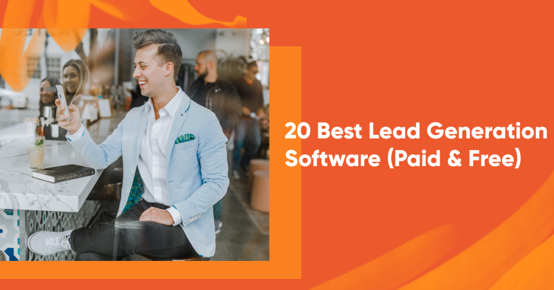 20 Best Lead Generation Software for 2023 (Paid & Free)