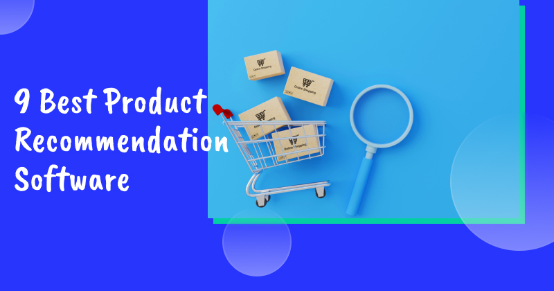 9 best product recommendation software