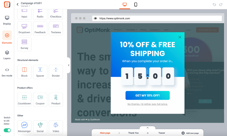 OptiMonk is one of the best Shopify popup apps with a flexible drag & drop editor