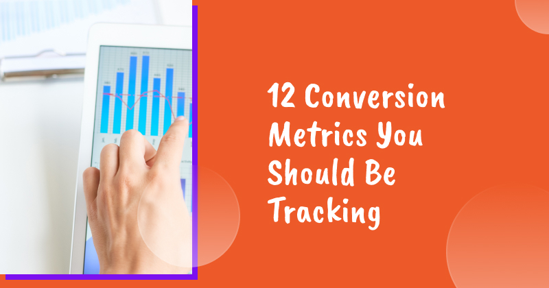 Conversion metrics