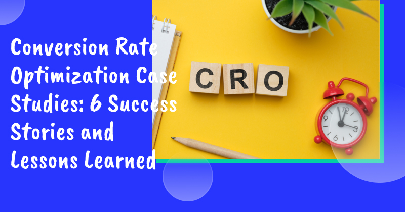 CRO case studies