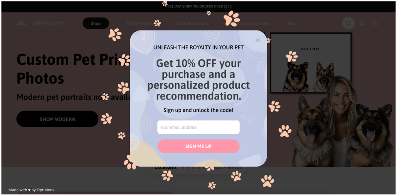 Crown and Paw's segmentional popups firs step invite visitors to receive a 10 off and personalized product recommendation