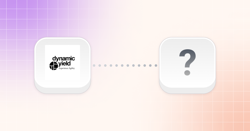 Top 10 Dynamic Yield Alternatives
