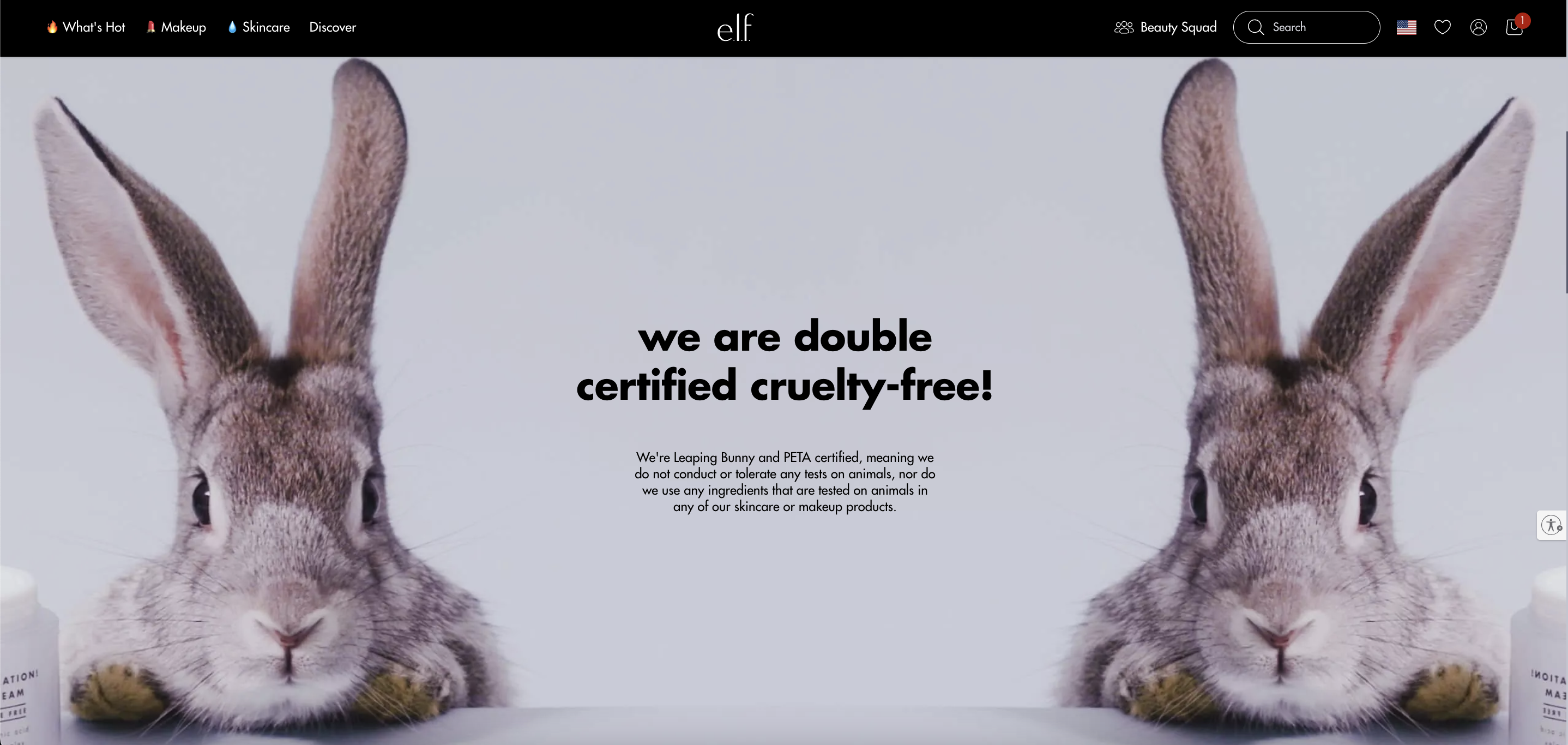 E.L.F. is 100% cruelty-free and vegan.