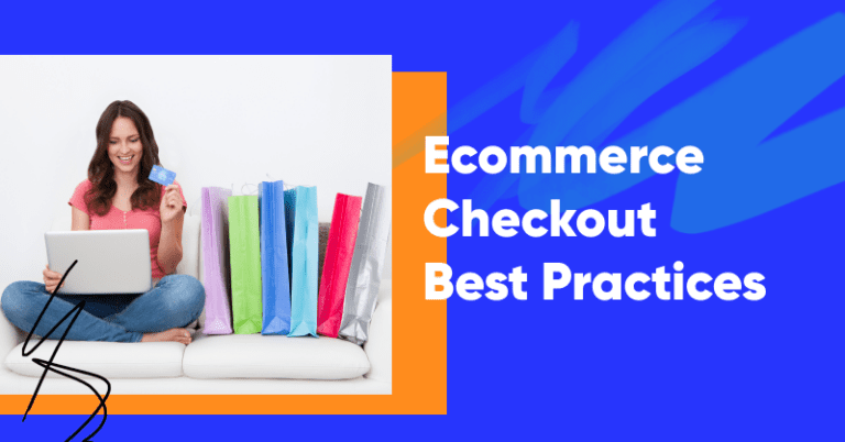 16 Ecommerce Checkout Best Practices to Optimize Yours