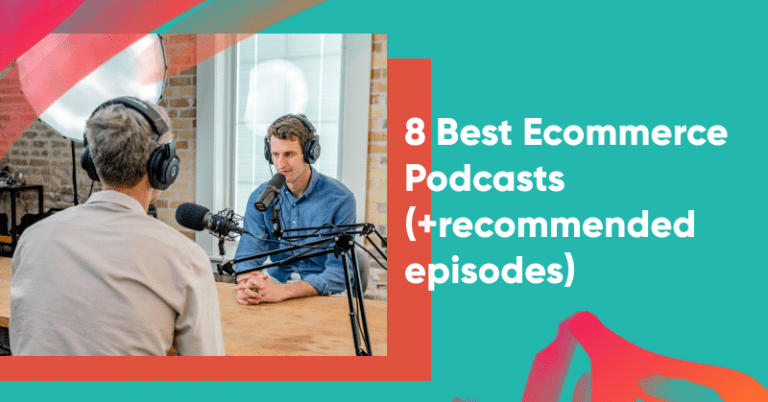 Ecommerce ecommerce podcasts recommended episodes 768x402 - Ecommerce