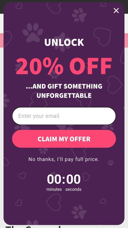 Crown and Paw's popup implements all the mobile all the best mobile popup practices