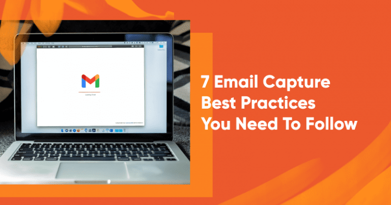 7 Email Capture Best Practices You Need To Follow in 2023