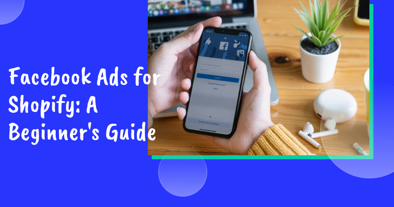 Facebook ads for Shopify banner