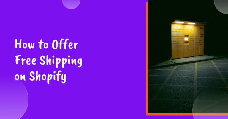 How to Offer Free Shipping on Shopify
