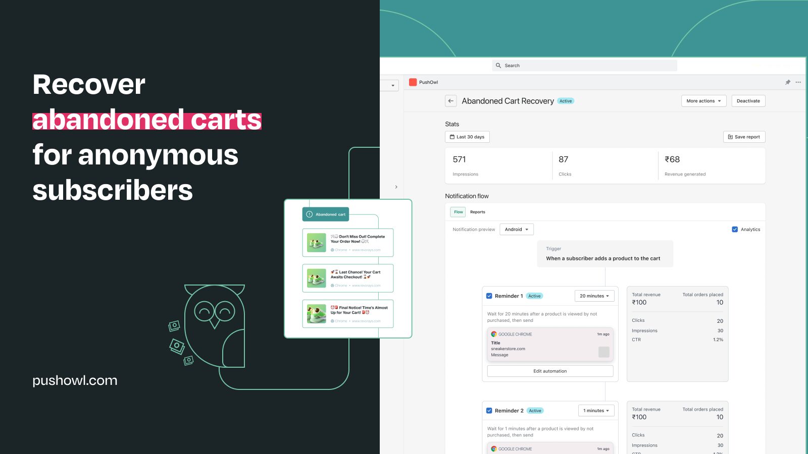 Recover abandoned cart with PushOwl, which helps you send personlized push notifications.