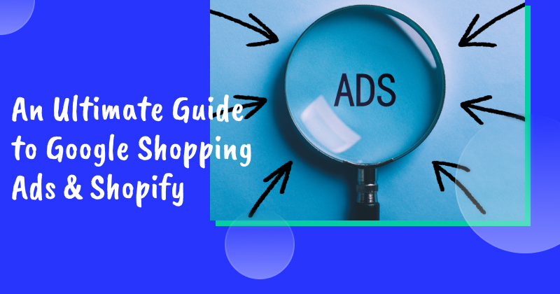 Google Shopping ads for Shopify banner