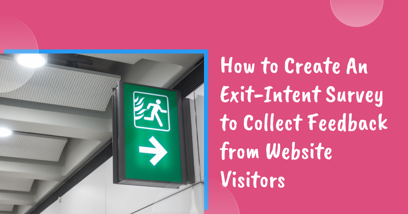 Exit intent survey banner